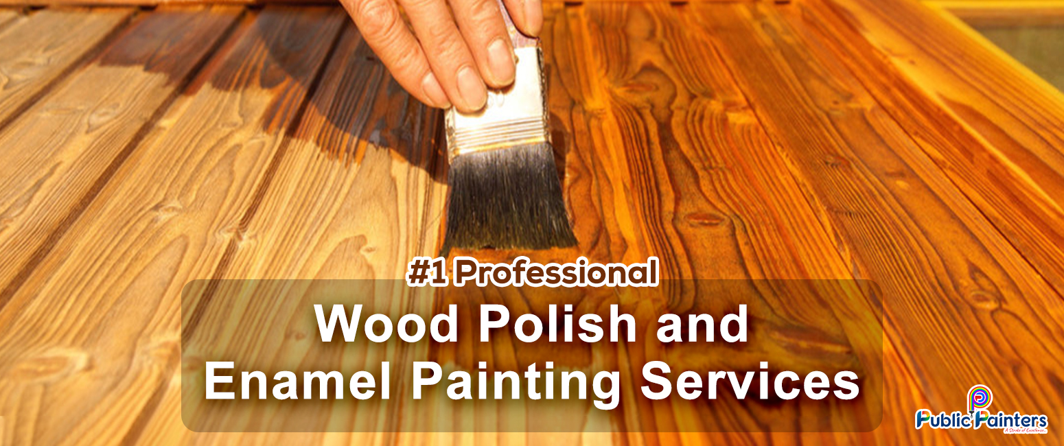 Wood Polish and Enamel Painting